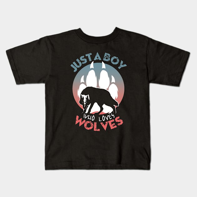 Just a boy who loves wolves Kids T-Shirt by TMBTM